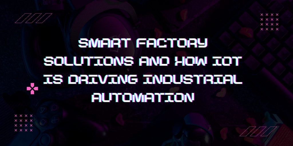 Industrial Automation