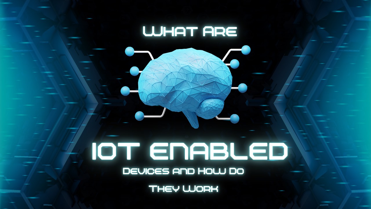 iot enabled devices