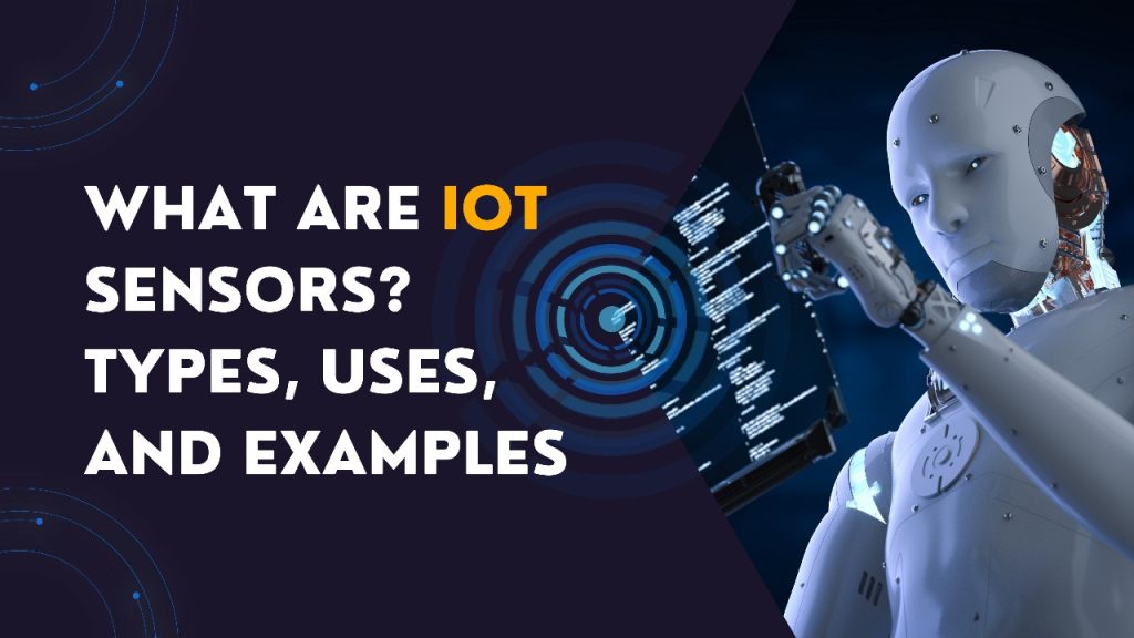 IoT sensors